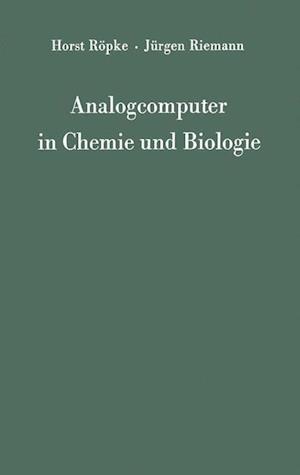 Analogcomputer in Chemie Und Biologie