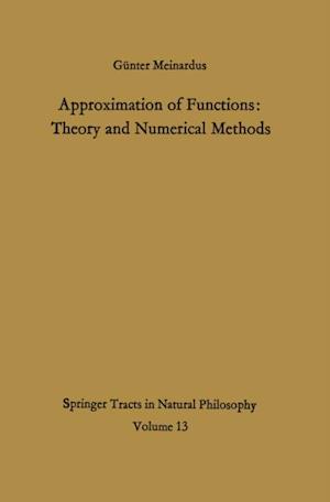 Approximation of Functions: Theory and Numerical Methods