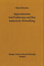 Approximation von Funktionen und ihre numerische Behandlung