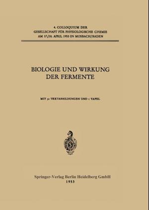 Biologie und Wirkung der Fermente