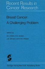 Breast Cancer : A Challenging Problem 