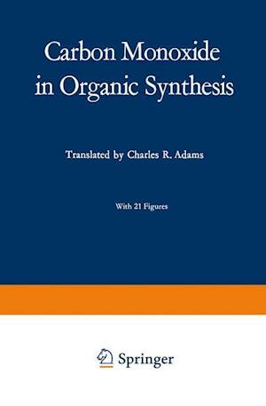 Carbon Monoxide in Organic Synthesis