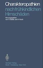 Charakteropathien nach frühkindlichen Hirnschäden