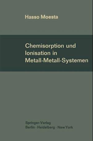 Chemisorption und Ionisation in Metall-Metall-Systemen