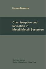 Chemisorption und Ionisation in Metall-Metall-Systemen