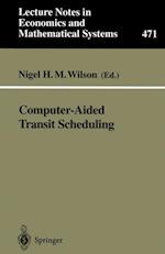 Computer-Aided Transit Scheduling