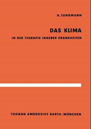 Das Klima in der Therapie innerer Krankheiten