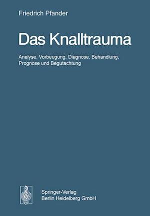 Das Knalltrauma