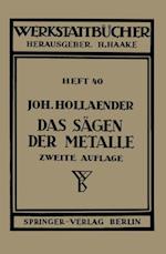 Das Sägen der Metalle