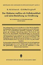 Der Diabetes Mellitus als Volkskrankheit und seine Beziehung zur Ernährung