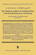 Der Diabetes Mellitus als Volkskrankheit und seine Beziehung zur Ernährung