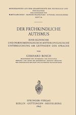 Der Frühkindliche Autismus