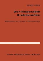 Der Inoperable Krebskranke