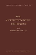 Der Muskelstoffwechsel des Herzens