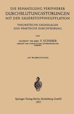 Die Behandlung Peripherer Durchblutungsstörungen mit der Sauerstoffinsufflation