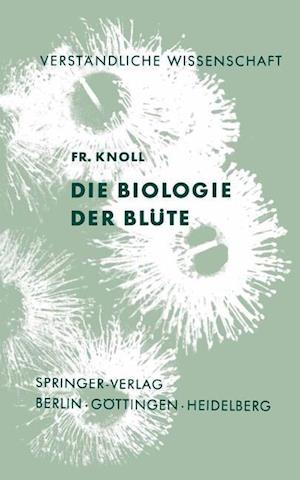 Die Biologie der Blüte