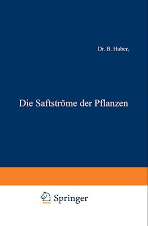 Die Saftströme der Pflanzen