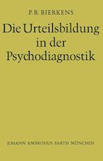 Die Urteilsbildung in der Psychodiagnostik