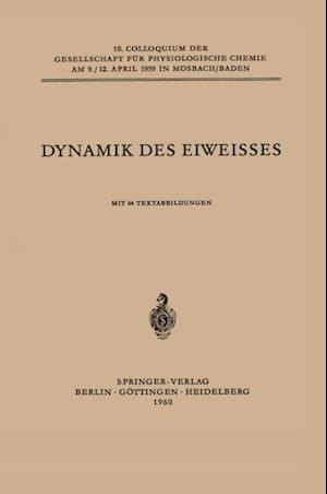 Dynamik des Eiweisses