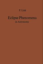 Eclipse Phenomena in Astronomy