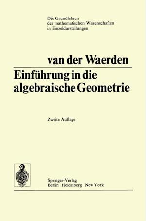 Einführung In Die Algebraische Geometrie