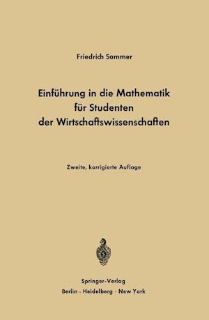 Einfuhrung in die Mathematik fur Studenten der Wirtschaftswissenschaften