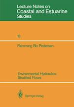 Environmental Hydraulics: Stratified Flows