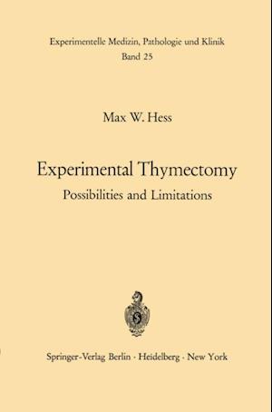 Experimental Thymectomy