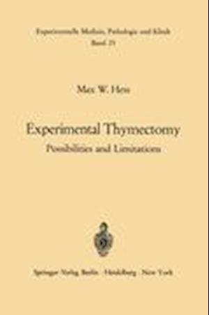 Experimental Thymectomy