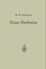 Flame Hardening