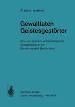 Gewalttaten Geistesgestörter