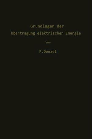 Grundlagen der Übertragung elektrischer Energie