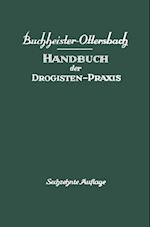 Handbuch der Drogisten-Praxis