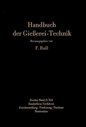 Handbuch der Gießerei-Technik