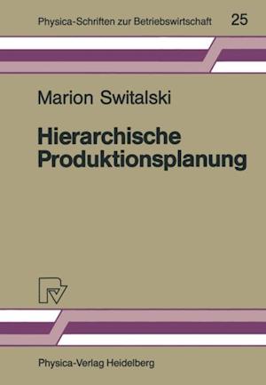 Hierarchische Produktionsplanung