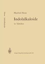 Indolalkaloide in Tabellen