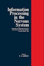 Information Processing in The Nervous System