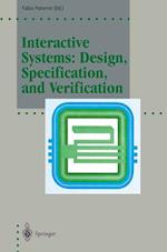 Interactive Systems: Design, Specification, and Verification