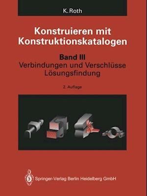 Konstruieren mit Konstruktionskatalogen