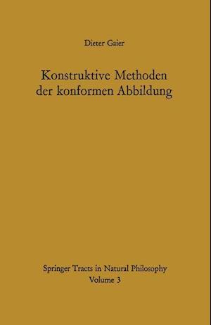 Konstruktive Methoden Der Konformen Abbildung