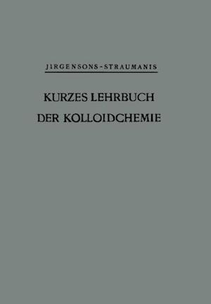 Kurzes Lehrbuch der Kolloidchemie