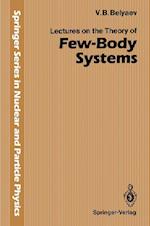 Lectures on the Theory of Few-Body Systems