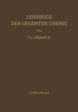 Lehrbuch der Gesamten Chemie