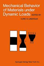 Mechanical Behavior of Materials under Dynamic Loads