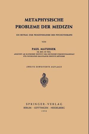 Metaphysische Probleme der Medizin