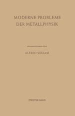 Moderne Probleme der Metallphysik