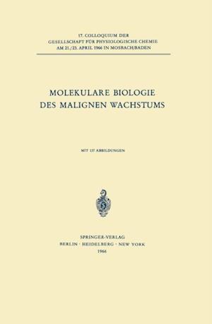 Molekulare Biologie des Malignen Wachstums