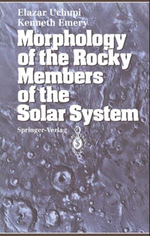 Morphology of the Rocky Members of the Solar System