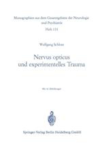 Nervus opticus und experimentelles Trauma