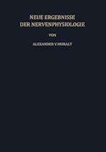 Neue Ergebnisse der Nervenphysiologie